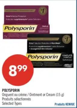 Pharmaprix POLYSPORIN Ointment or Cream offer