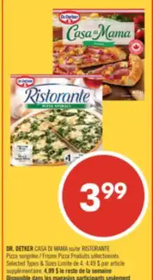 Pharmaprix DR. OETKER CASA DI MAMA or RISTORANTE Frozen Pizza offer