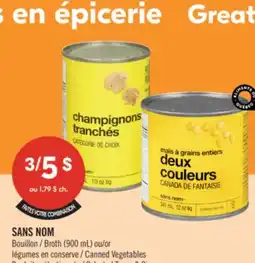 Pharmaprix NO NAME Broth (900 mL) or Canned Vegetables offer