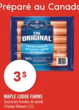 Pharmaprix MAPLE LODGE FARMS Chicken Wieners (12) offer