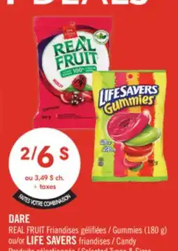 Pharmaprix DARE REAL FRUIT Gummies (180 g) or LIFE SAVERS Candy offer