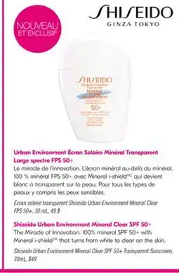 Pharmaprix Shiseido Urban Environment Mineral Clear SPF 50+ Transparent Sunscreen offer