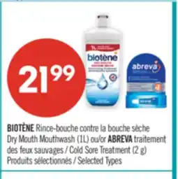Pharmaprix BIOTÈNE Dry Mouth Mouthwash (1L) or ABREVA Cold Sore Treatment (2 g) offer