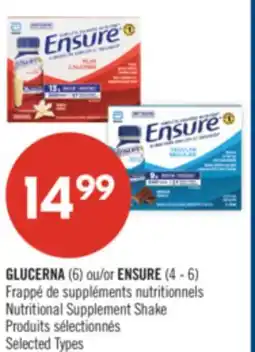 Pharmaprix GLUCERNA (6) or ENSURE (4 - 6) Nutritional Supplement Shake offer