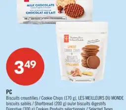 Pharmaprix PC Cookie Chips (170 g), LES MEILLEURS DU MONDE Shortbread (200 g) or Digestive (300 g) Cookies offer