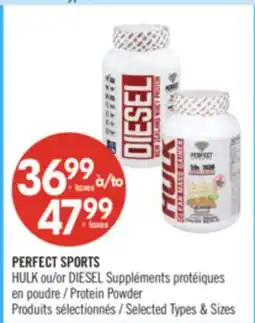 Pharmaprix PERFECT SPORTS HULK or DIESEL Protein Powder offer
