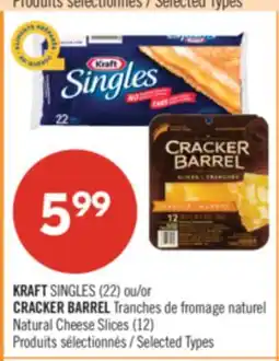 Pharmaprix KRAFT SINGLES (22) or CRACKER BARREL Natural Cheese Slices (12) offer