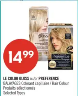 Pharmaprix LE COLOR GLOSS or PREFERENCE BALAYAGES Hair Colour offer