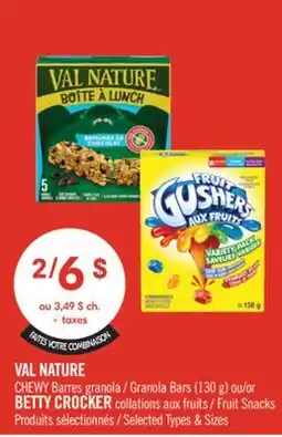 Pharmaprix VAL NATURE CHEWY Granola Bars (130 g) or BETTY CROCKER Fruit Snacks offer