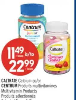 Pharmaprix CALTRATE Calcium or CENTRUM Multivitamins Products offer