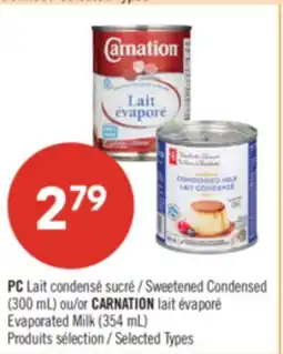 Pharmaprix PC Sweetened Condensed (300 mL) or CARNATION Evaporated Milk (354 mL) offer