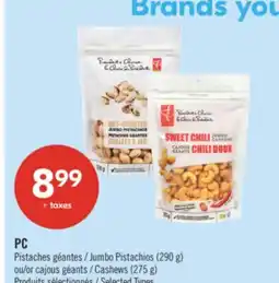 Pharmaprix PC Jumbo Pistachios (290 g) or Cashews (275 g) offer