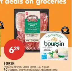Pharmaprix BOURSIN Cheese Spread (150 g) or PC Deli Meat (100 g) offer