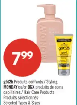 Pharmaprix got2b Styling, MONDAY or OGX Hair Care Products offer