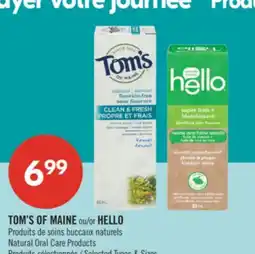 Pharmaprix TOM'S OF MAINE or HELLO Natural Oral Care Products offer