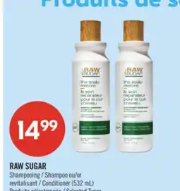 Pharmaprix RAW SUGAR Shampoo or Conditioner offer