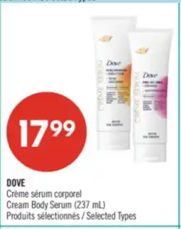 Pharmaprix DOVE Cream Body Serum (237 mL) offer