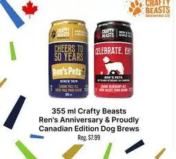 Ren’s Pets Depot Crafty Beasts Ren's Anniversary & Proudly Canadian Edition Dog Brews offer