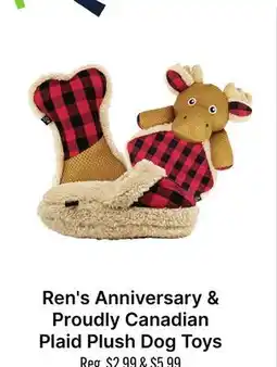 Ren’s Pets Depot Ren's Anniversary & Proudly Canadian Plaid Plush Dog Toys offer