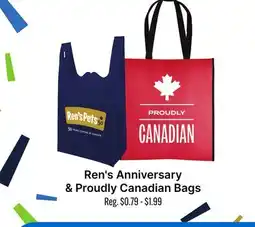 Ren’s Pets Depot Ren's Anniversary & Proudly Canadian Bags offer