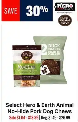 Ren’s Pets Depot Select Hero & Earth Animal No-Hide Pork Dog Chews offer