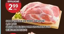 Kim Phat FRESH BONELESS PORK SHOULDER BUTT offer