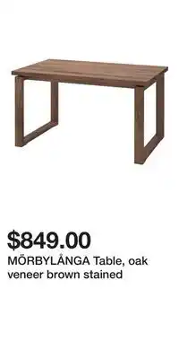 IKEA MÖRBYLÅNGA Table, oak veneer brown stained offer