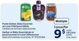 Walmart Gerber or Baby Gourmet jar or pouch purees or Love Child purees offer