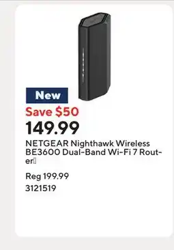 Staples NETGEAR Nighthawk Wireless BE3600 Dual-Band Wi-Fi 7 Router† offer