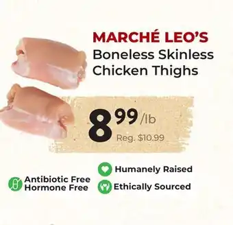 Marche Leo's LEO'S Boneless Skinless Chicken Thighs offer