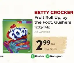 Marche Leo's BETTY CROCKER Fruit Roll Up, by the Foot, Gushers offer