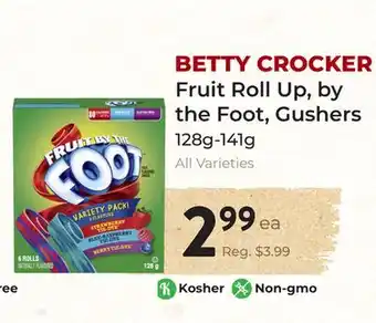 Marche Leo's BETTY CROCKER Fruit Roll Up, by the Foot, Gushers offer