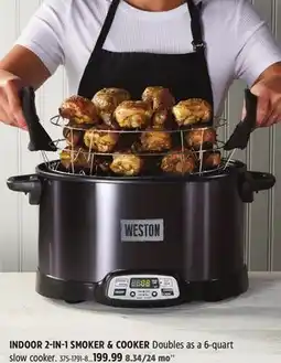 Canadian Tire Weston INDOOR 2-IN-1 SMOKER & COOKER offer