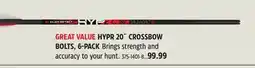 Canadian Tire Killer-Instinct HYPR 20˝ CROSSBOW BOLTS, 6-PACK offer