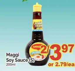 T&T Supermarket MAGGI SOY SAUCE (S) 200ML offer