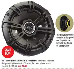 Canadian Tire KICKER 6.5˝ 240W SPEAKERS WITH .5˝ TWEETERS offer