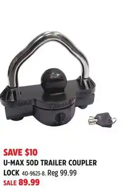 Canadian Tire Trimax U-MAX 50D TRAILER COUPLER LOCK offer