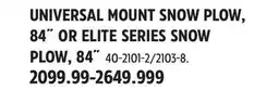 Canadian Tire Detail K2 UNIVERSAL MOUNT SNOW PLOW, 84˝ OR ELITE SERIES SNOW PLOW, 84˝ offer