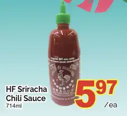 T&T Supermarket HF SRIRACHA CHILI SAUCE, 714ml offer