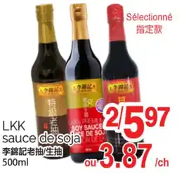 T&T Supermarket LKK SAUCE DE SOJA, 500ML offer