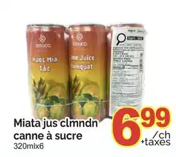 T&T Supermarket MIATA JUS CLMNDN CANNE À SUCRE, 320MLX6 offer
