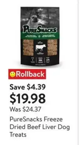 Walmart Puresnacks freeze dried beef liver dog treats offer