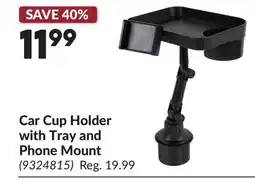 Princess Auto Car Cup Holder with Tray and Phone Mount offer