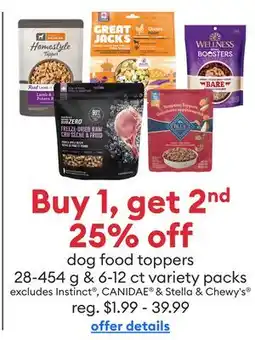 Petsmart Buy 1, get 2nd 25% off dog food toppers 28-454 g & 6-12 ct variety packs offer