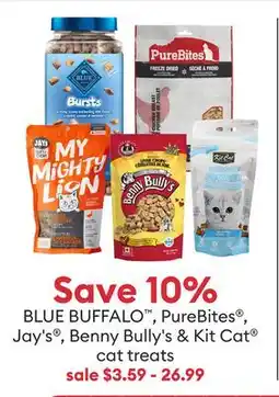 Petsmart Save 10% BLUE BUFFALO , PureBites , Jay's , Benny Bully's & Kit Cat cat treats offer