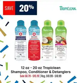 Ren’s Pets Depot Tropiclean Shampoo, Conditioner & Detanglers offer