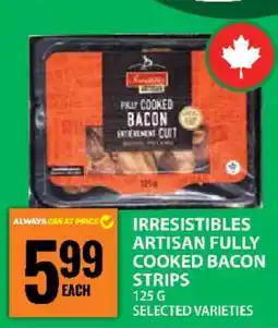 Food Basics Irresistibles Artisan Fully Cooked Bacon Strips offer