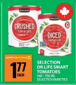 Food Basics SELECTION OR LIFE SMART TOMATOES offer