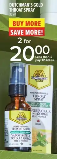 Metro Dutchman's gold throat spray offer