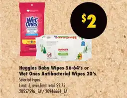 No Frills HUGGIES BABY WIPES 56-64' S OR WET ONES ANTIBACTERIAL WIPES 20' S offer